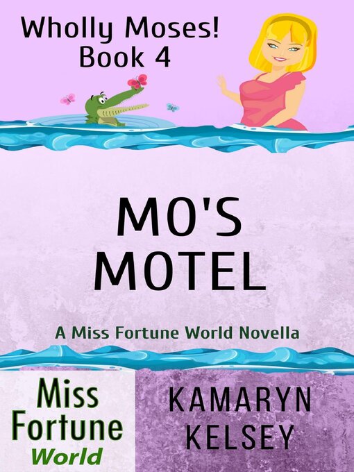 Title details for Mo's Motel by Kamaryn Kelsey - Available